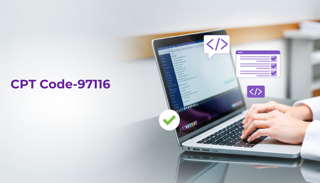 CPT Code 97116: A Guide for Therapists